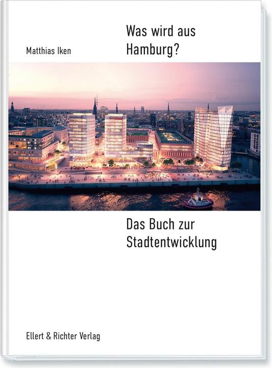 Produktbild Was wird aus Hamburg? (Deutsch, Matthias Iken, 2024)