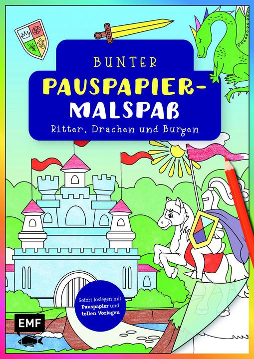 Bunter Pauspapier-Malspass – Ritter, Drachen und Burgen