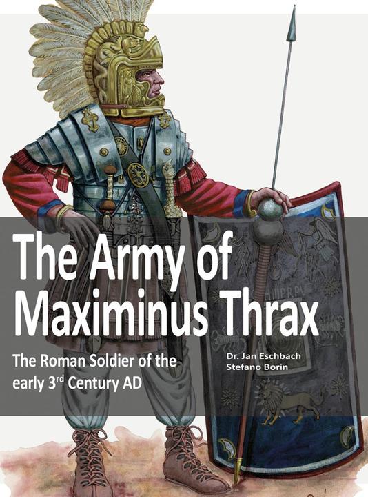Produktbild The Army of Maximinus Thrax (Englisch, Jan Easchbach, 2020)