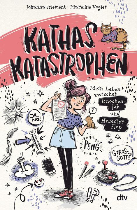 Produktbild Kathas Katastrophen – Mein Leben zwischen Knochenjob und Hamsterflop (Deutsch, Johanna Klement, Mareikje Vogler, 2024)