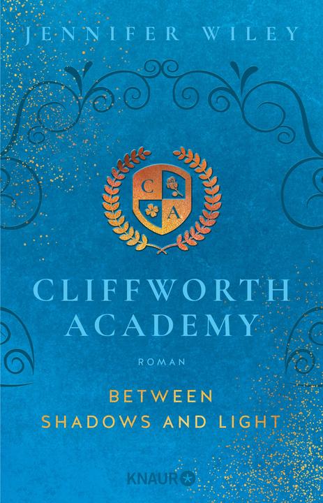 Actual product image Cliffworth Academy – Between Shadows and Light (German, Jennifer Wiley, 2024)
