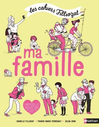 Produktbild Ma famille (Französisch, Filliozat Isabelle, Perreault France Marie, 2020)