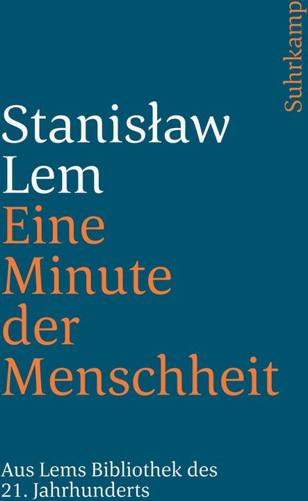 Produktbild Eine Minute der Menschheit (Deutsch, Franz Rottensteiner, Edda Werfel, Stanisław Lem, 1983)