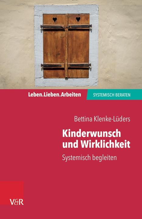 Image du produit Kinderwunsch und Wirklichkeit (Allemand, Bettina Klenke-Lüders, 2021)