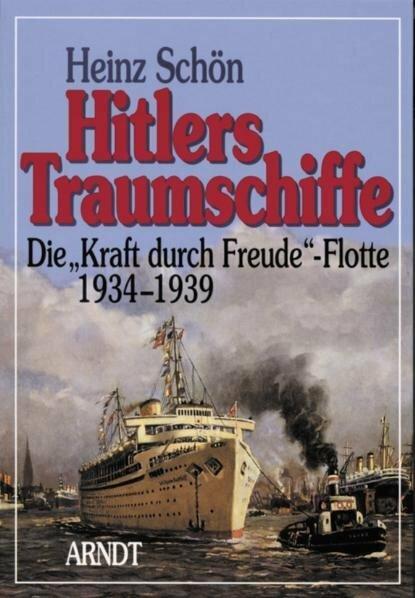 Hitlers droomschepen (Duits, Heinz Schön)