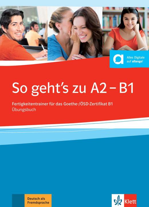 Produktbild So geht's noch besser neu A2-B1. Übungsbuch mit 2 Audio-CDs (Deutsch, Sylvia Janke-Papanikolaou, Anni Fischer-Mitziviris, 2014)