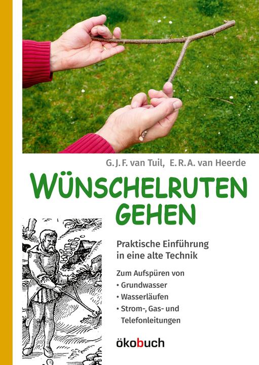 Actual product image Wünschelruten-Gehen (German, E. R. A. van Heerde, G. J. F. van Tuil, 2020)