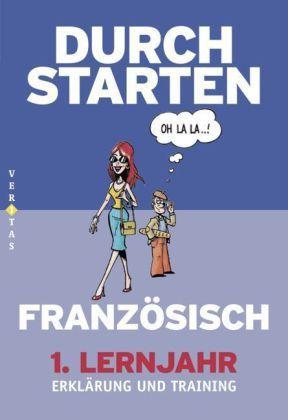 Produktbild Durchstarten Französisch. 1. Lernjahr. Coachingbuch. Erklärung und Training (Deutsch, Französisch, Beatrix Rosenthaler, 2014)