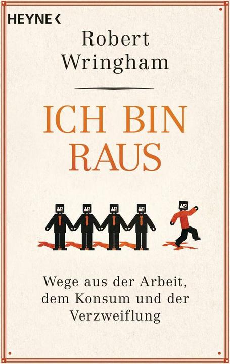 Produktbild Ich bin raus (Deutsch, Robert Wringham, 2018)