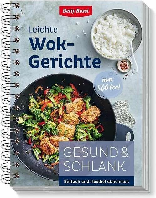 Produktbild Betty Bossi Gesund & Schlank – Leichte Wok-Gerichte (Deutsch, Betty Bossi, 2024)
