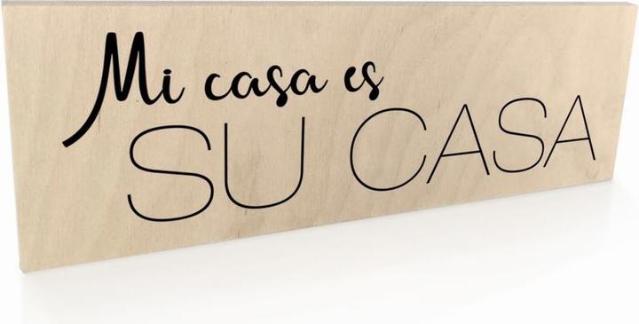 Produktbild Trenddeko Mi casa es su casa (30 x 10 cm)