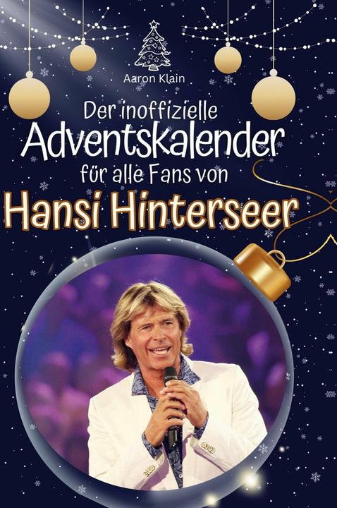Produktbild Der inoffizielle Adventskalender fr alle Fans von Hansi Hinterseer