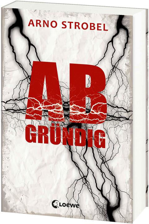Produktbild Abgründig (Deutsch, Arno Strobel, Loewe Jugendbücher, 2014)