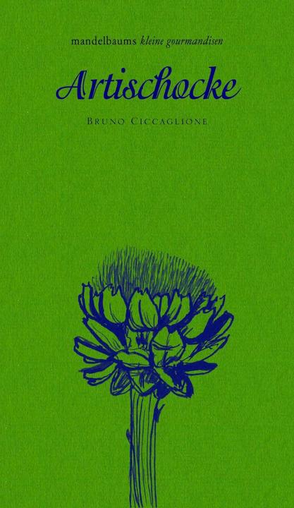 Produktbild Artischocke (Deutsch, Bruno Ciccaglione, Linda Wolfsgruber, 2016)