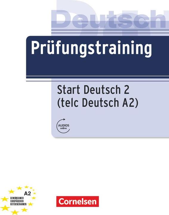 Produktbild Prüfungstraining DaF A2. telc Deutsch A2. Übungsbuch mit Lösungen und Audio-Dateien als Download (Deutsch, Dieter Maenner, 2016)