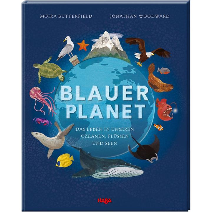 Produktbild Haba Blauer Planet – Das Leben in unseren Ozeanen, Flüssen und Seen (Deutsch, Moira Butterfield, 2019)