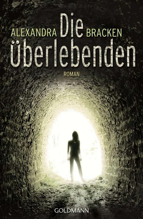 Actual product image Die Überlebenden (German, Alexandra Bracken, 2014)