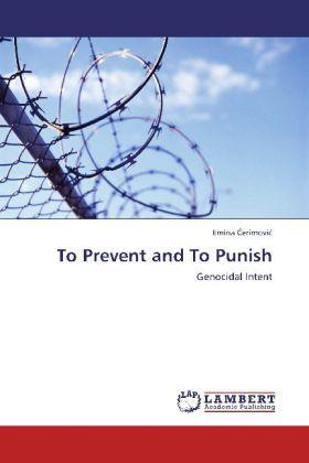 Actual product image To Prevent and To Punish (Emina Cerimovic, 2012)