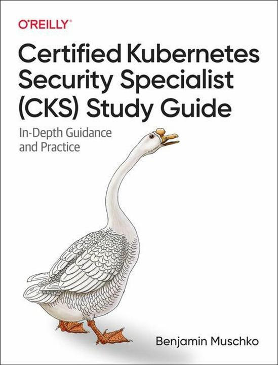 Actual product image Certified Kubernetes Security Specialist (CKS) Study Guide (English, Benjamin Muschko, 2023)