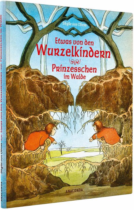 Produktbild Etwas von den Wurzelkindern / Prinzesschen im Walde (Deutsch, Sibylle von Olfers, 2017)