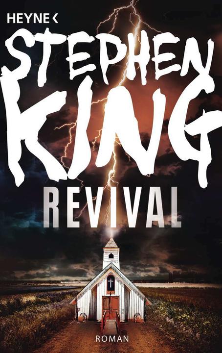Produktbild Revival (Deutsch, Stephen King, Bernhard Kleinschmidt, 2016)