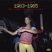 Produktbild Jon Savage's 1983-1985 - Welcome To Techno City (CD Laufwerk)