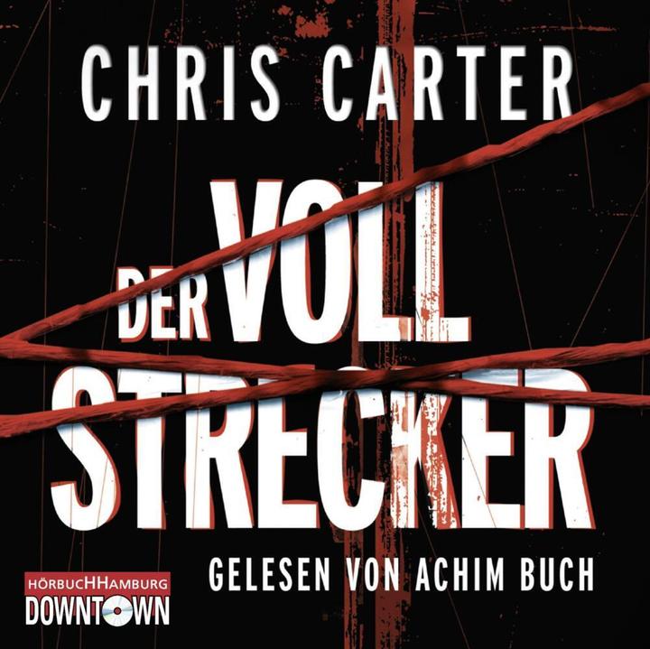 Produktbild Der Vollstrecker (Chris Carter, Sybille Uplegger, Achim Buch, Deutsch)