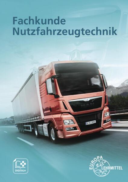 Produktbild Fachkunde Nutzfahrzeugtechnik (Deutsch, Rolf Gscheidle, Berthold Hohmann, 2015)