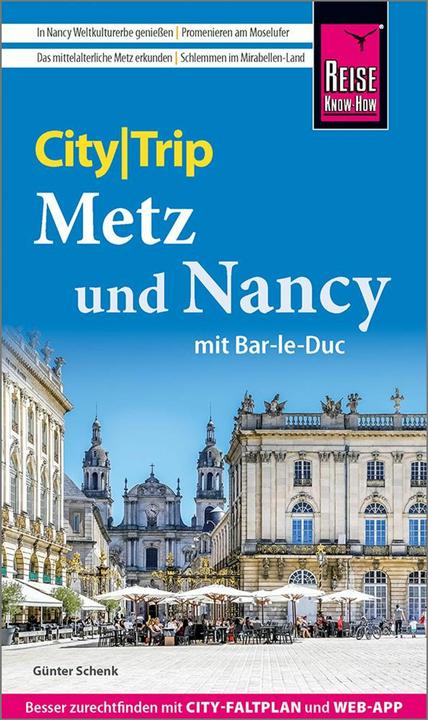 Produktbild CityTrip Metz und Nancy mit Bar-Le-Duc (Deutsch, Günter Schenk, 2025)