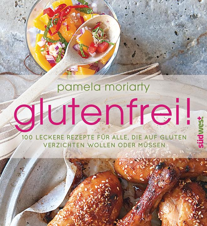 Produktbild glutenfrei! (Deutsch, Pamela Moriarty, 2015)