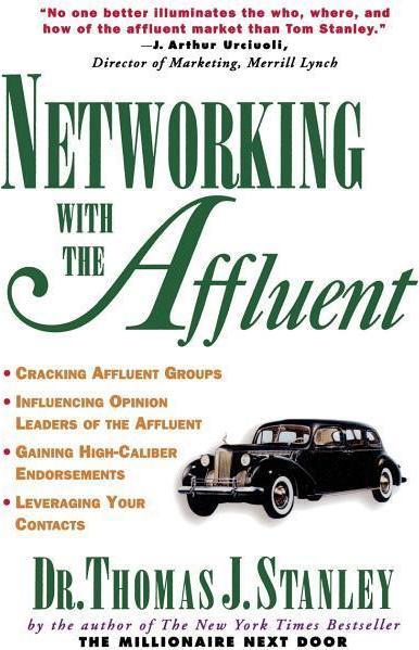 Networking with the Affluent (Englisch, Thomas Stanley, 1997)