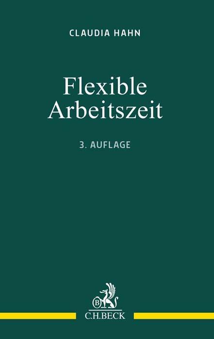 Produktbild Flexible Arbeitszeit (Deutsch, ClaudiaM(Dr.), Hahn, 2024)