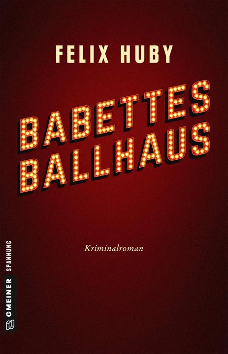 Immagine prodotto Babettes Ballhaus (Tedesco, Felix Huby, 2018)