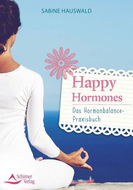 Image du produit Happy Hormones (Allemand, Sabine Hauswald, 2018)
