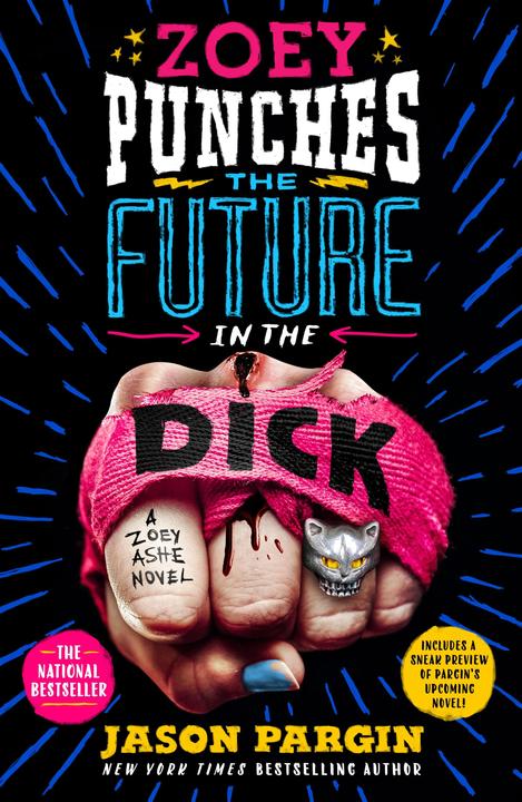 Actual product image Griffin Zoey Punches the Future in the Dick (English, Jason Wong Pargin, 2021)