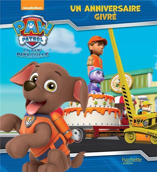Image du produit La Pat' Patrouille : un anniversaire givré (Français, Collectif, 2018)