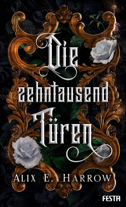 Produktbild Die zehntausend Türen (Deutsch, Alix E. Harrow, 2021)