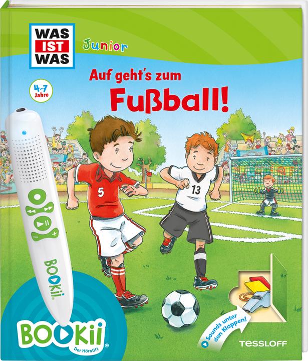 WAS IST WAS Junior Auf geht's zum Fussball! (German, Martin Lickleder, Claudia Kaiser, Andrea Beständig, 2018)