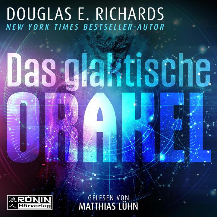 Produktbild Richards:Das galaktische Orakel (Douglas E. Richards, Deutsch)
