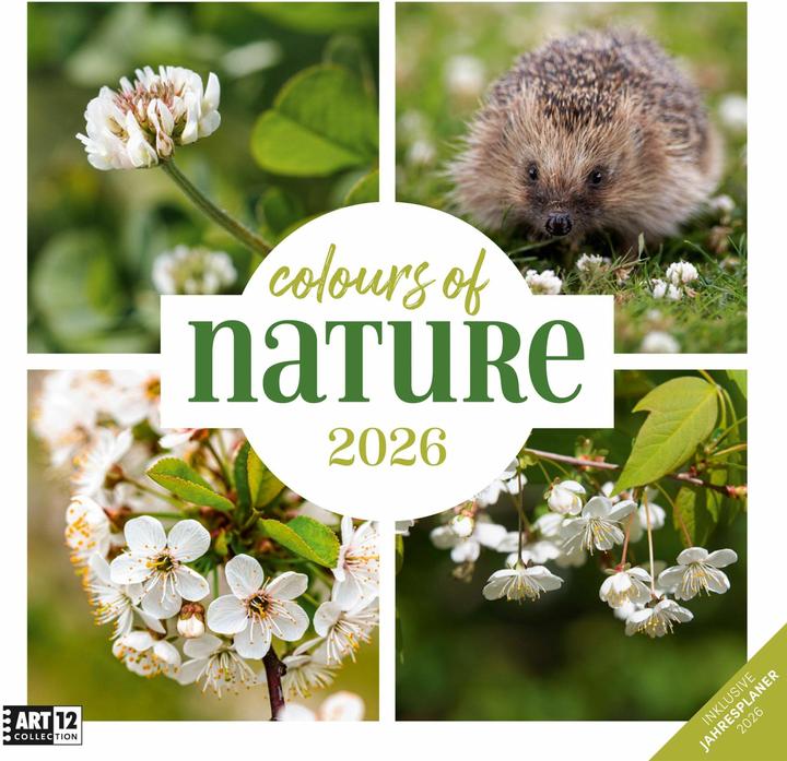 Produktbild Colours of Nature Kalender 2026 - 30x30 (30 x 30 cm, Harter Einband, Deutsch, Französisch, Englisch)
