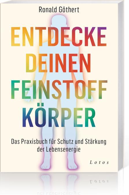 Produktbild Entdecke deinen Feinstoffkörper (Deutsch, Ronald Göthert, 2021)