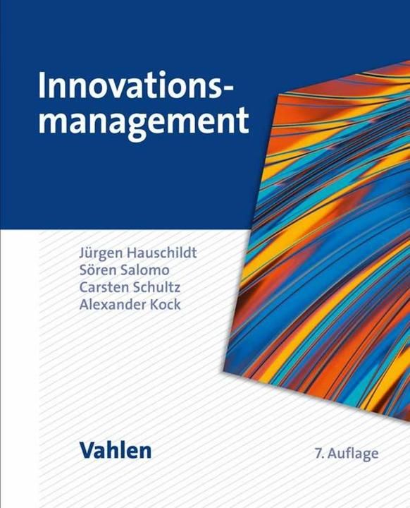 Actual product image Innovationsmanagement (German, Jürgen Hauschildt, Sören Solomon, Carsten Schultz, Alexander Kock, 2022)