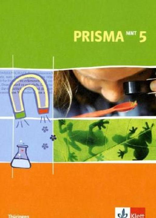 Produktbild Prisma Mensch - Natur - Technik für Thüringen. Schülerbuch. 5. Schuljahr (Deutsch, Ernst Klett Verlag, 2009)