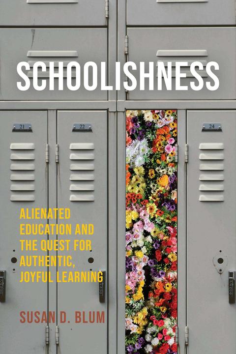 Produktbild Schoolishness (Englisch, Susan D. Blum, 2024)