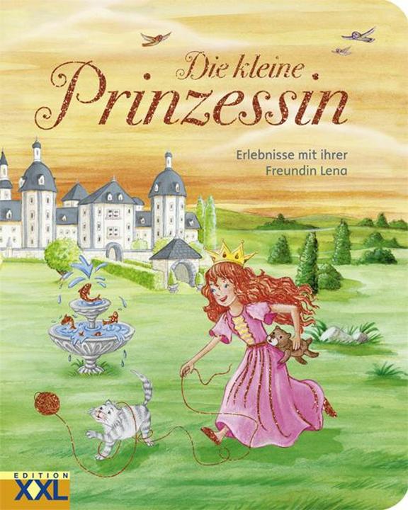 Actual product image The little princess - experiences with her friend Lena (German)