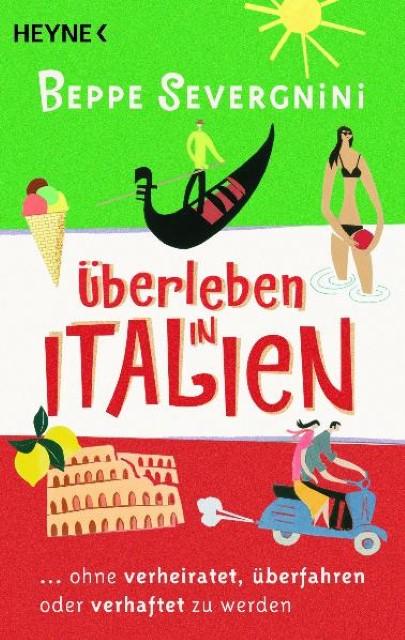 Produktbild Überleben in Italien - (Deutsch, Beppe Severgnini, 2011)