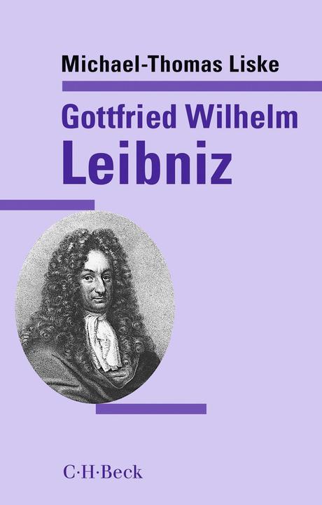 Produktbild Gottfried Wilhelm Leibniz (Deutsch, Michael-Thomas Liske, 2023)