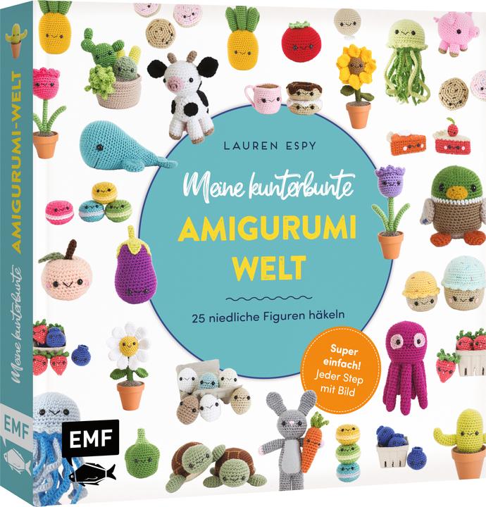 Actual product image Meine kunterbunte Amigurumi-Welt - 25 Figuren häkeln (German, Lauren, Espy, 2023)