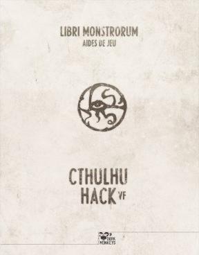 Image du produit Les XII Singes Cthulhu Hack VF - Libri Monstrorum - Game Aids (Français)