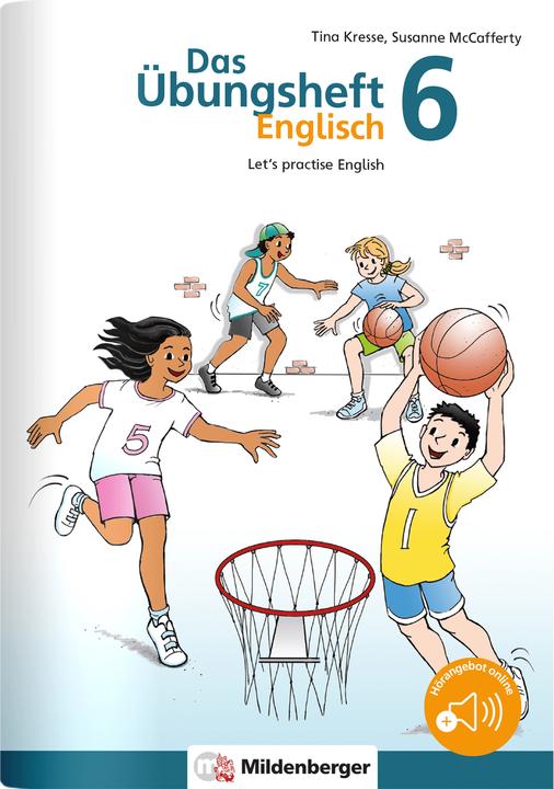 Produktbild Das Übungsheft Englisch 6 (Deutsch, Tina Kresse, Susanne McCafferty, 2018)